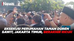 Eksekusi Perumahan Taman Duren Sawit, Jakarta Timur, Berakhir Ricuh 