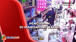 Aksi Emak-Emak Curi Sembako di Mandailing Natal Terekam CCTV