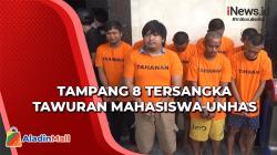 Polisi Tetapkan 8 Tersangka Tawuran Mahasiswa Unhas, Ternyata Ini Motifnya