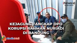 Kejagung Tangkap DPO Korupsi Rahman Nuriadi di Bandung<