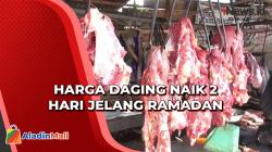 Harga Daging Sapi dan Ayam di Sumatera Utara naik Jelang Ramadan