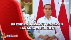 Presiden Jokowi Tegaskan Larangan Bukber Bukan untuk Masyarakat