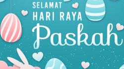 30 Ucapan Selamat Paskah, Bisa Dibagikan Kepada Keluarga dan Teman