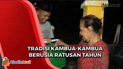 Hanya Ada Saat Ramadan, Tradisi Kambua-Kambua Peninggalan Kesultanan Buton Berusia Ratusan Tahun