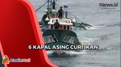 Curi Ikan di Laut Natuna dan Sulawesi, KKP Tangkap 6 Kapal Asing