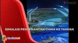 Begini Simulasi Penyerangan China ke Taiwan yang Viral di Medsos