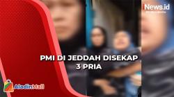 Ngeri! 10 PMI di Jeddah Disekap Pria WNI dan Warga Palestina