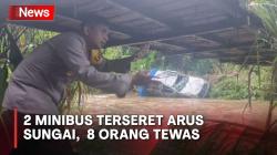 2 Minibus Terseret Arus Sungai saat Antar Pemudik di Tapanuli Selatan, 8 Orang Tewas