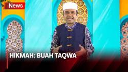 HIKMAH: Buah Taqwa