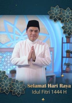 Ucap Selamat Idul Fitri, Erick Thohir: Awal untuk Memperbaiki Diri  