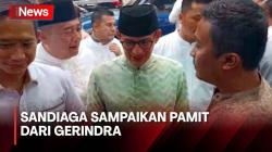 Sandiaga Uno Sampaikan Pamit dari Partai Gerindra