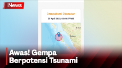 Gempa 7,3 Landa Mentawai Ini Daerah yang Berpotensi Tsunami 