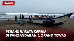 Perahu Wisata Karam Dihantam Ombak di Pangandaran, 1 Orang Tewas