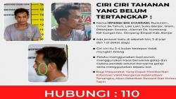 Tampang Tahanan Kabur di Polres Tapin yang Masih Diburu, Ada Bekas Jerawat Tak Hilang