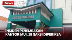 Polisi: 19 Saksi Diperiksa terkait Insiden Penembakan Kantor MUI