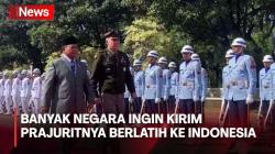 Makin Dihormati, Prabowo Ungkap Banyak Negara Ingin Kirim Prajuritnya Berlatih ke Indonesia