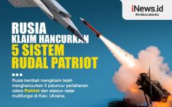 Infografis Rusia Klaim Hancurkan 5 Sistem Rudal Patriot Buatan AS di Kiev