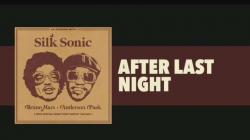 Lirik Lagu After Last Night - Bruno Mars ft. Silk Sonic, Viral di TikTok!