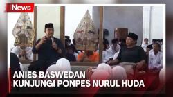 Kunjungi Sragen, Anies Baswedan Puji Sistem Pendidikan Ponpes Nurul Huda