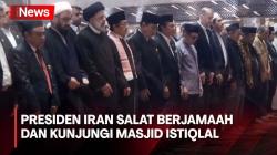 Momen Presiden Iran Ebrahim Raisi Salat Berjamaah dan Kunjungi Masjid Istiqlal