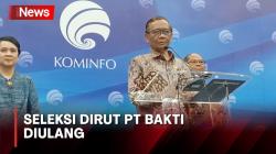 Mahfud MD Umumkan Tidak Ada Lulus Seleksi Dirut PT Bakti