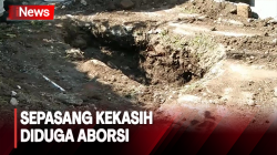 Sepasang Kekasih Diduga Melakukan Aborsi, Polisi Gali Tanah untuk Temukan Janin