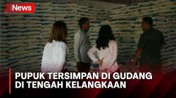 Pupuk Langka dan Mahal, Ratusan Ton Pupuk Ditemukan Tersimpan di Gudang