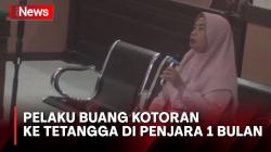 Pelaku Buang Kotoran Manusia ke Rumah Tetangga Dihukum 1 Bulan Penjara