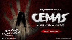 Untuk Pertama Kalinya, Migo Hadirkan Audio Podcast Migo Originals bertema Horor Yang Diangkat Langsung Dari Kisah Nyata!