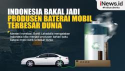 Infografis Indonesia Bakal Jadi Produsen Baterai Mobil Terbesar Dunia