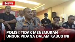 Polisi Hentikan Penyelidikan Kasus Dugaan Bunuh Diri Siswa SMP Athirah Makassar