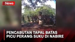 Pencabutan Tapal Batas Picu Perang Suku di Nabire, Polisi Lakukan Mediasi