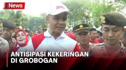 Antisipasi Kekeringan di Grobogan, Ganjar Minta Warga Manfaatkan Perkarangan