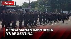 Amankan Pertandingan Indonesia Vs Argentina, Polda Metro Jaya Terjunkan 5.000 Lebih Personel