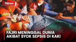 Syok Sepsis pada Kaki, Penyebab Fajri Pemuda Obesitas Berbobot 300 Kilogram Meninggal Dunia
