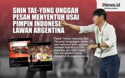 Infografis Shin Tae-yong Unggah Pesan Menyentuh usai Pimpin Indonesia Vs Argentina