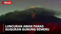 Pagi Ini Gunung Semeru Luncurkan Awan Panas Guguran Sejauh 3.500 Meter<