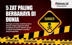 Infografis 5 Zat Paling Berbahaya di Dunia, Potensi Mematikan yang Mengerikan