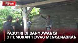 Pasutri di Banyuwangi Ditemukan Tewas Mengenaskan, Suami Tergantung di Kandang Ayam