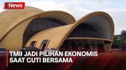 TMII Jadi Pilihan Wisata saat Cuti Bersama, Pengunjung: Lebih Ekonomis