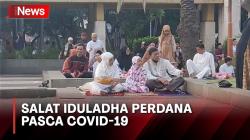 Salat Iduladha Perdana Pasca Covid-19, Warga Senang Salat Tidak Pakai Masker