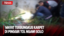 Geger, Warga Temukan Mayat Terbungkus Karpet di Pinggir Tol Ngawi Solo