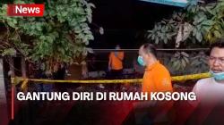 Geger, Anak Ketua RT di Cempaka Putih Gantung Diri di Rumah Kosong