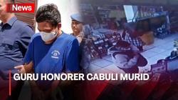 Cabuli Muridnya Sendiri, Aksi Bejat Guru Honorer Terekam CCTV