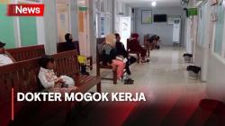 Puluhan Dokter di Ternate Mogok Kerja, Pasien Terlantar