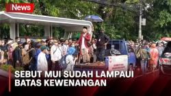 Massa Pendukung Al-Zaytun Gerudug Kantor MUI, Sebut MUI Sudah Lampaui Batas Kewenangannya<