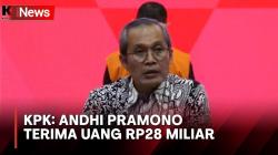 Jadi Tersangka Gratifikasi, KPK: Andhi Pramono Terima Uang Rp28 Miliar dan Menjadi Broker Pengusaha