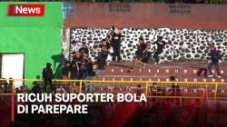 Ricuh Suporter Bola di Parepare, Polisi Amankan 11 Tersangka