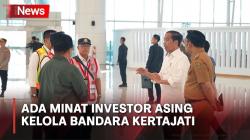 Jokowi Ungkap Ada Investor Asing Tertarik Kelola Bandara Kertajati