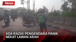 Panik Ada Razia Patuh Jaya di  Daan Mogot, Pengendara Nekat Lawan Arah